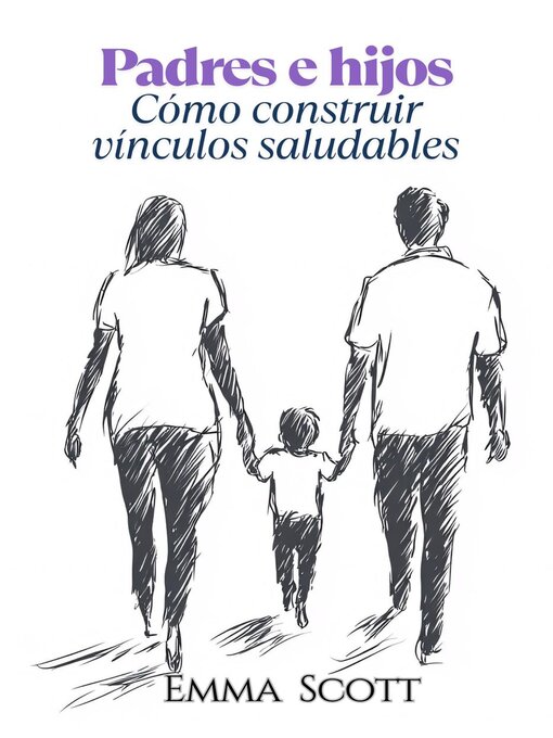 Title details for Padres e Hijos by Emma Scott - Available